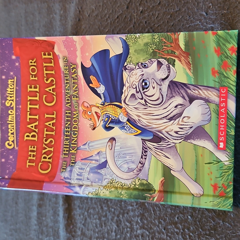 The Battle for Crystal Castle Geronimo Stilton and the Kingdom of Fantasy